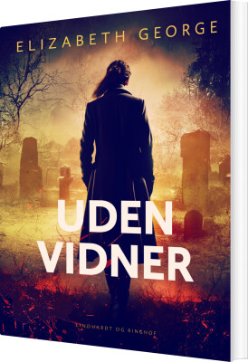 Uden Vidner - Elizabeth George - Bog
