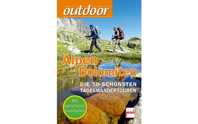Paul Pietsch Verlage Outdoor Alpen Dolomiten Die 50 schönsten Tageswandertouren