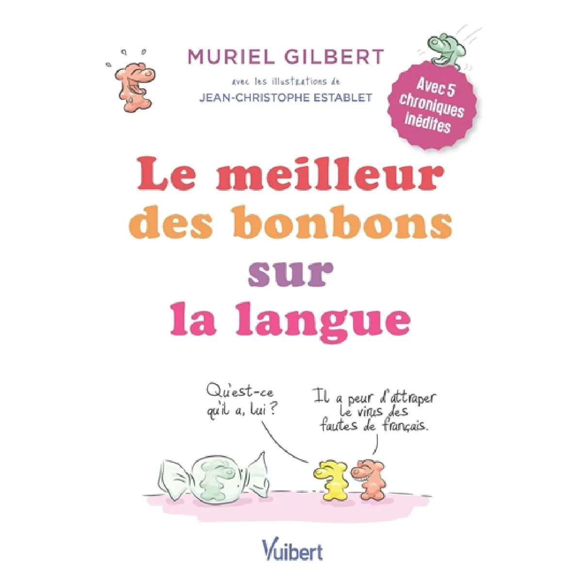 Le meilleur des bonbons sur la langue · Occasion