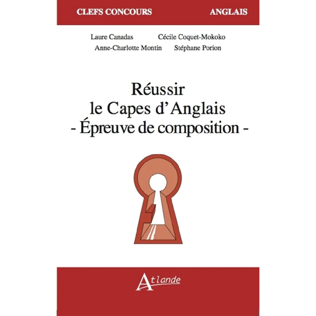 Réussir le Capes d'anglais : épreuve de composition · Occasion