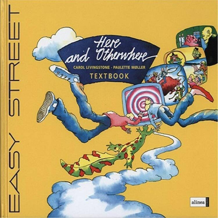 Easy Street, 5.Kl. Here And Otherwhere, Textbook - Carol Livingstone - English Book