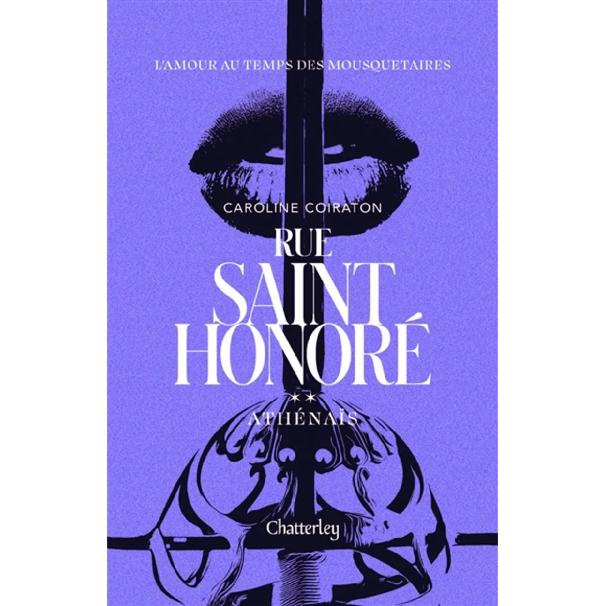 Rue Saint-Honoré. Vol. 2. Athénaïs · Occasion