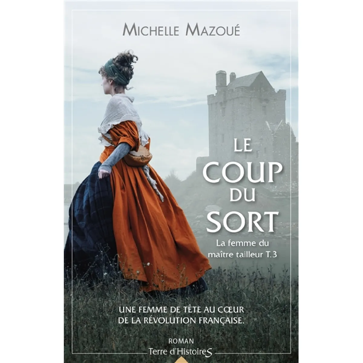 La femme du maître tailleur. Vol. 3. Le coup du sort · Occasion