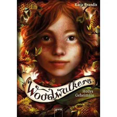 Arena Brandis, Woodwalkers Band 3 - Hollys Geheimnis