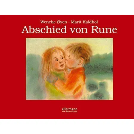 Ellermann Marit Kaldhol - Abschied von Rune