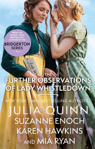 The Further Observations of Lady Whistledown (Paperback)