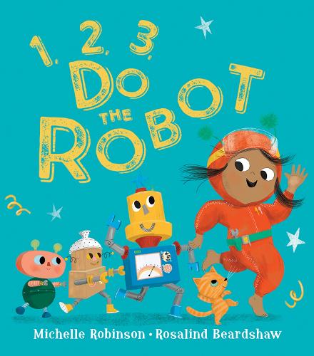 1, 2, 3, Do the Robot (Paperback)