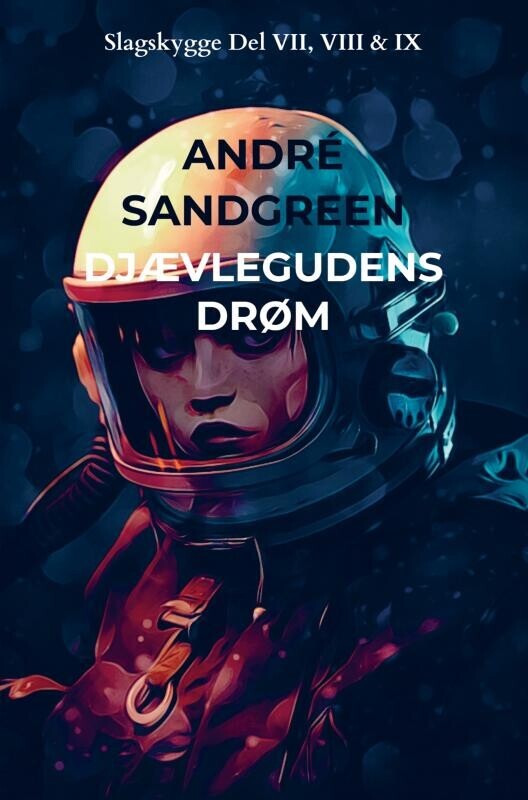 Djævlegudens Drøm - André Sandgreen Jensen - Bog