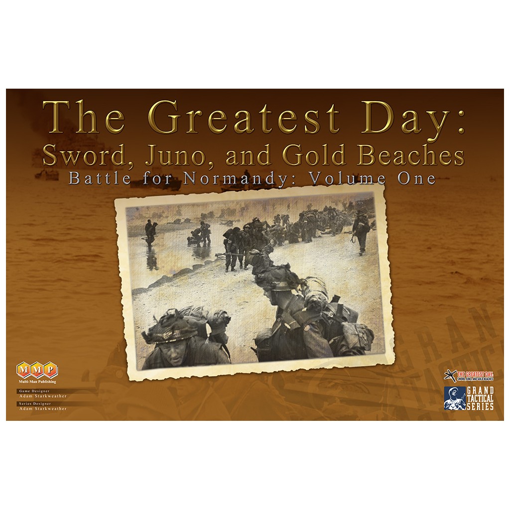 The Greatest Day: Sword, Juno, and Gold Beaches - Battle for Normandy: Volume One