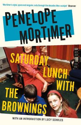 Saturday Lunch with the Brownings (Paperback)