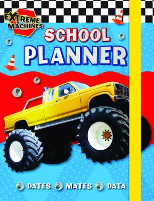 My Extreme Machines School Diary: with Cool Cars and Engines (Paperback)
