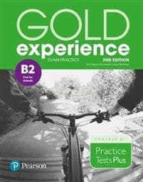 Gold Experience 2nd Edition Exam Practice: Cambridge English First for Schools (B2)