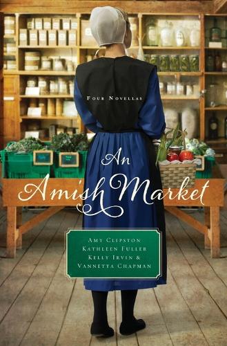 An Amish Market: Four Novellas (Paperback)