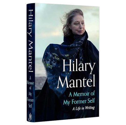 A Memoir of My Former Self: A Life in Writing (Hardback)
