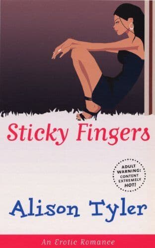Sticky Fingers (Cheek) by Tyler, Alison  Paperback Book Pre-Owned English
