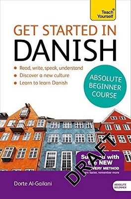 Get Started in Danish Absolute Beginner Course: (Book and audio support) (Multiple items)
