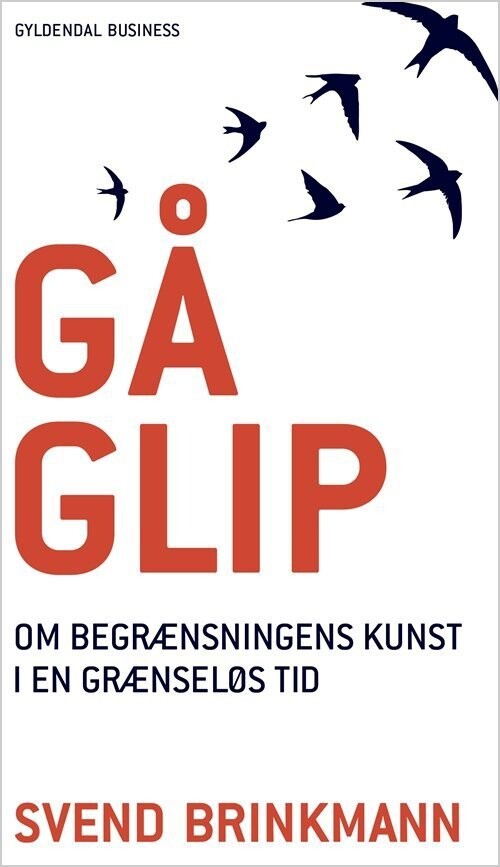 Gå Glip - Svend Brinkmann - Bog