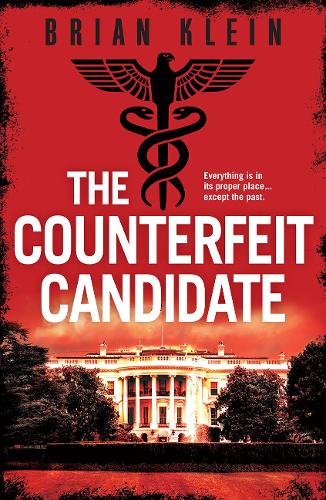 The Counterfeit Candidate (Paperback)