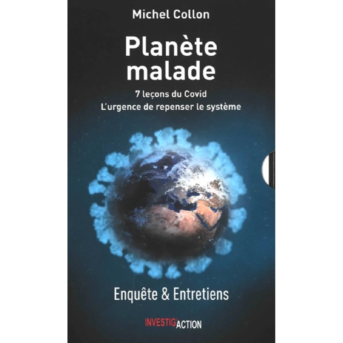 Planète malade : 7 leçons du Covid : l'urgence de repenser le système · Occasion