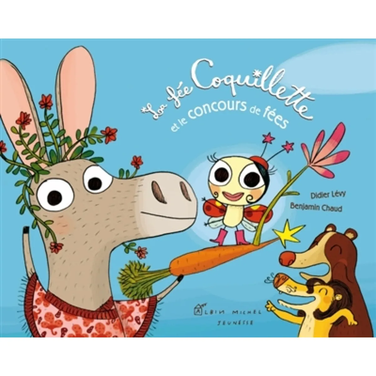 La fée Coquillette et le concours de fées · Occasion