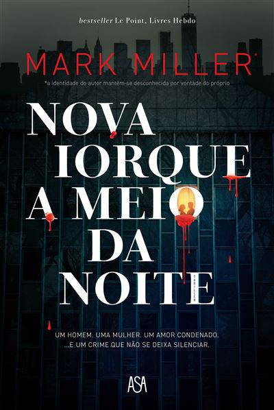 Nova Iorque a Meio da Noite de Mark Miller