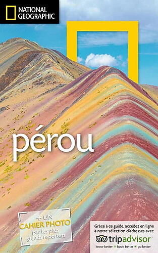 NATIONAL GEOGRAPHIC - PEROU NATIONAL GEOGRAPHIC