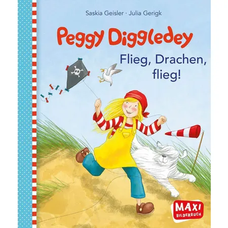 goki Maxibuch Peggy Diggledey Flieg, Drachen, flieg!