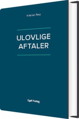 Ulovlige Aftaler - Kristian Torp - Bog