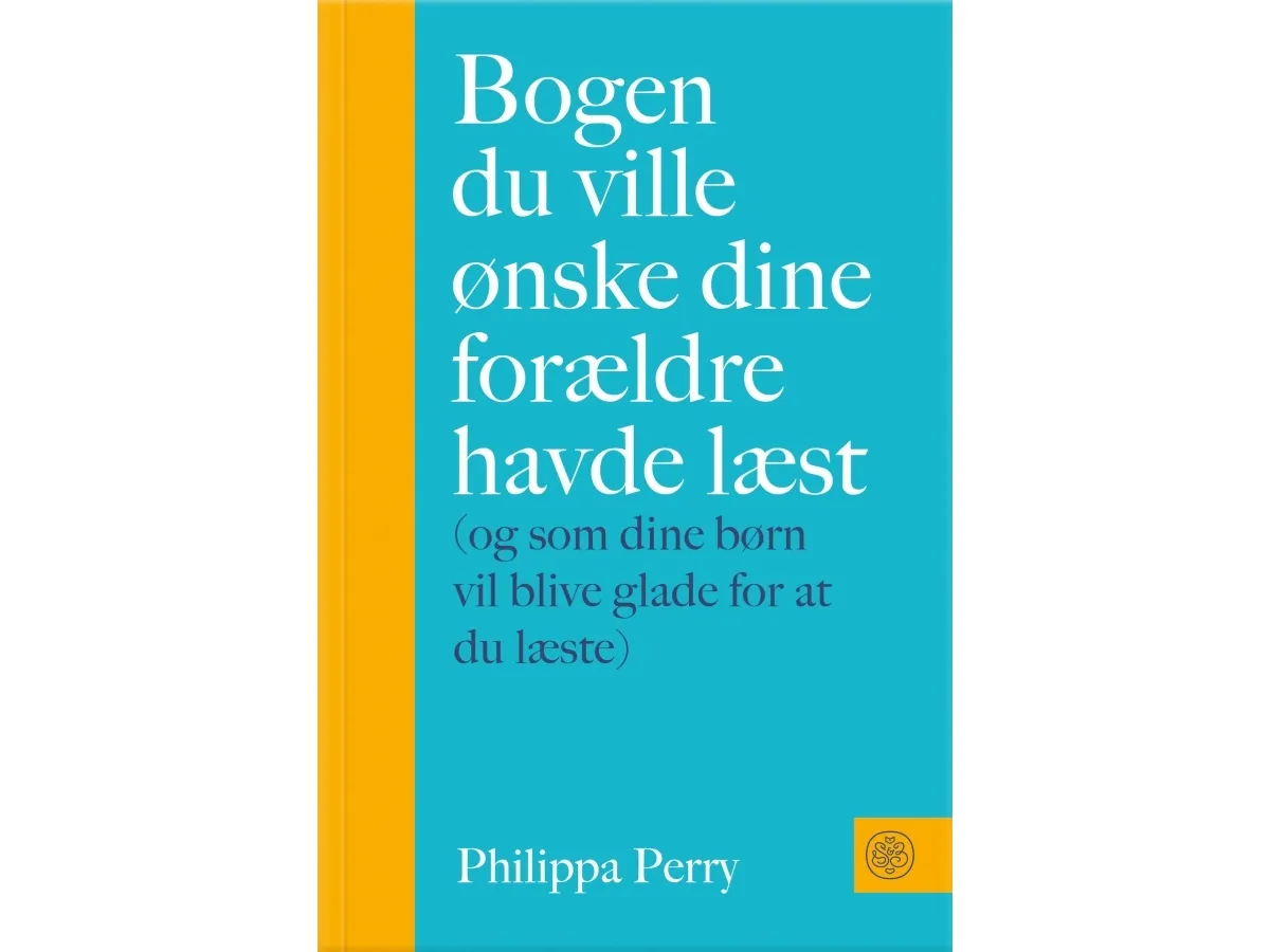 Bogen du ville ønske dine forældre havde læst | Philippa Perry