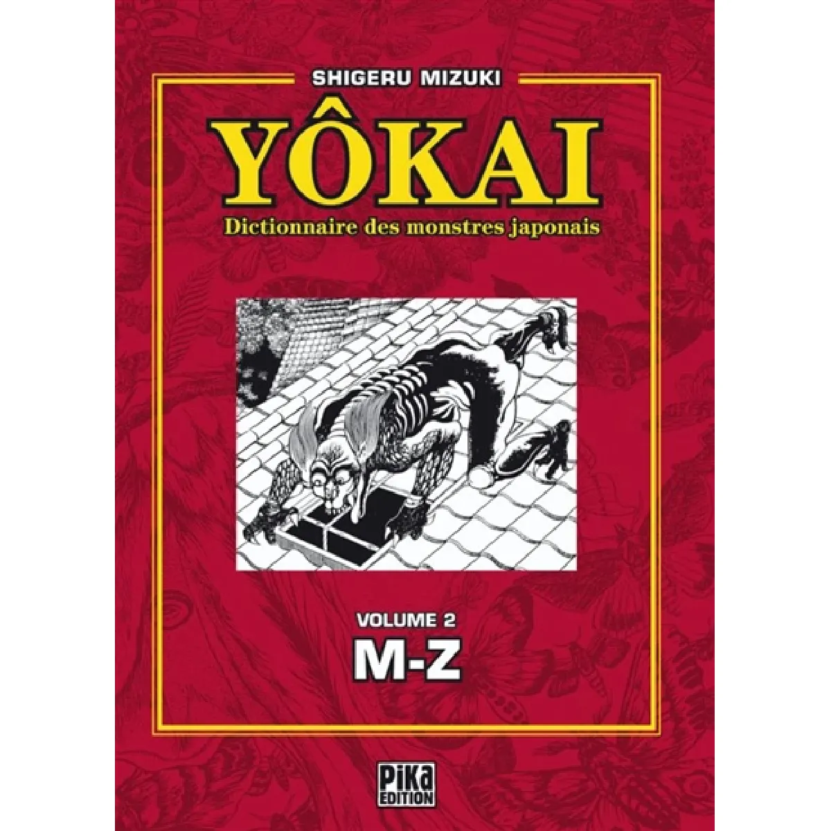 Yôkai : dictionnaire des monstres japonais. Vol. 2. M-Z · Occasion