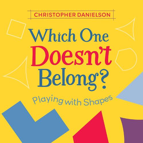 Which One Doesn't Belong: Playing with Shapes (Paperback)