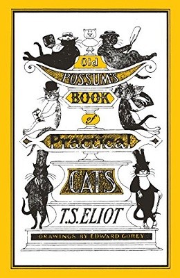 Old Possum's Book of Practical Cats: Illustrated by Edward Gorey (Paperback)