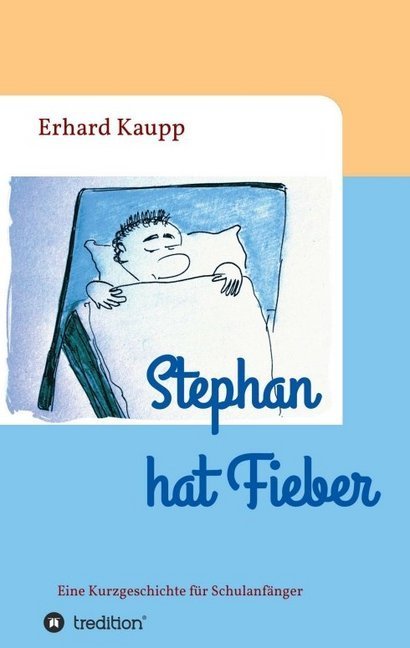Stephan hat Fieber