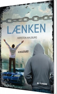 Lænken - #Ungletlæst - Kirsten Ahlburg - Bog