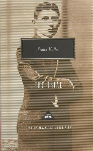 The Trial - Everyman's Library CLASSICS (Hardback)