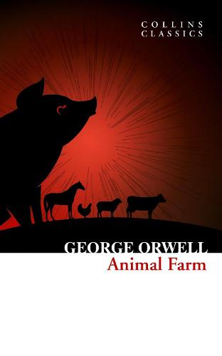 Animal Farm - Collins Classics (Paperback)