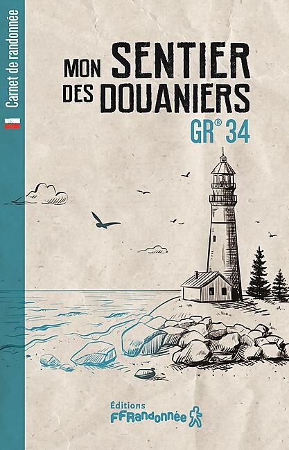 FFRP - CARNET MON SENTIER DES DOUANIERS GR 34