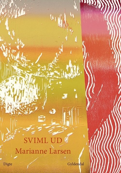 Sviml Ud - Marianne Larsen - Bog