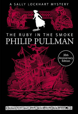 The Ruby in the Smoke - A Sally Lockhart Mystery 1 (Paperback)