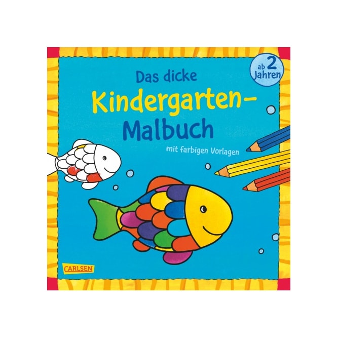 Das dicke Kindergarten- Malbuch ab 2 Jahren