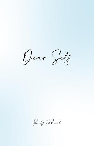 Dear Self (Paperback)