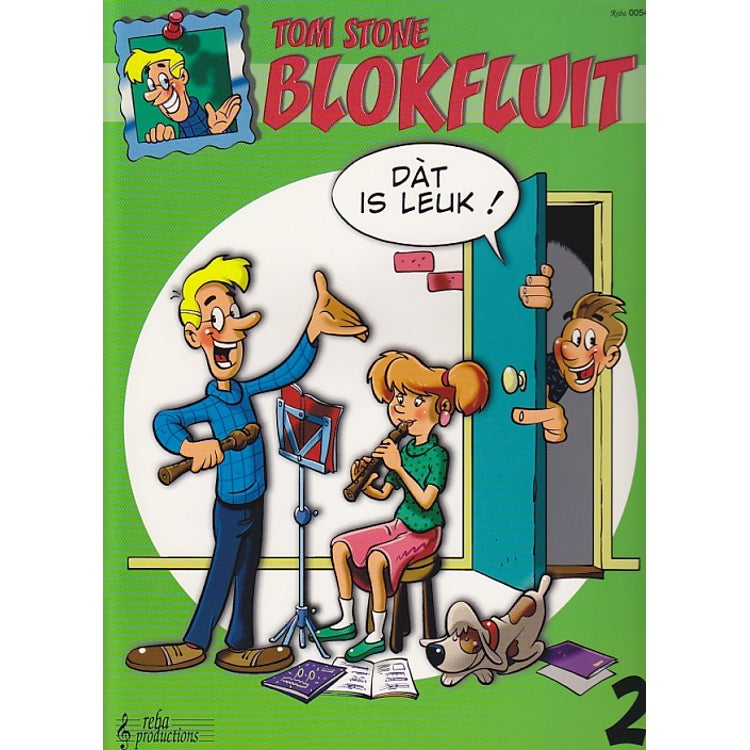 Reba Productions Tom Stone Blokfluit dat is leuk 2 blokfluitboek