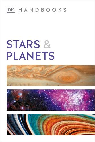 Stars and Planets - DK Handbooks (Paperback)