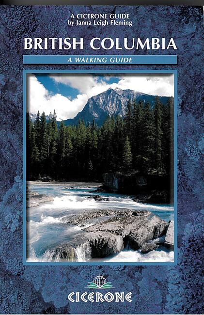CICERONE - WALKING BRITISH COLUMBIA