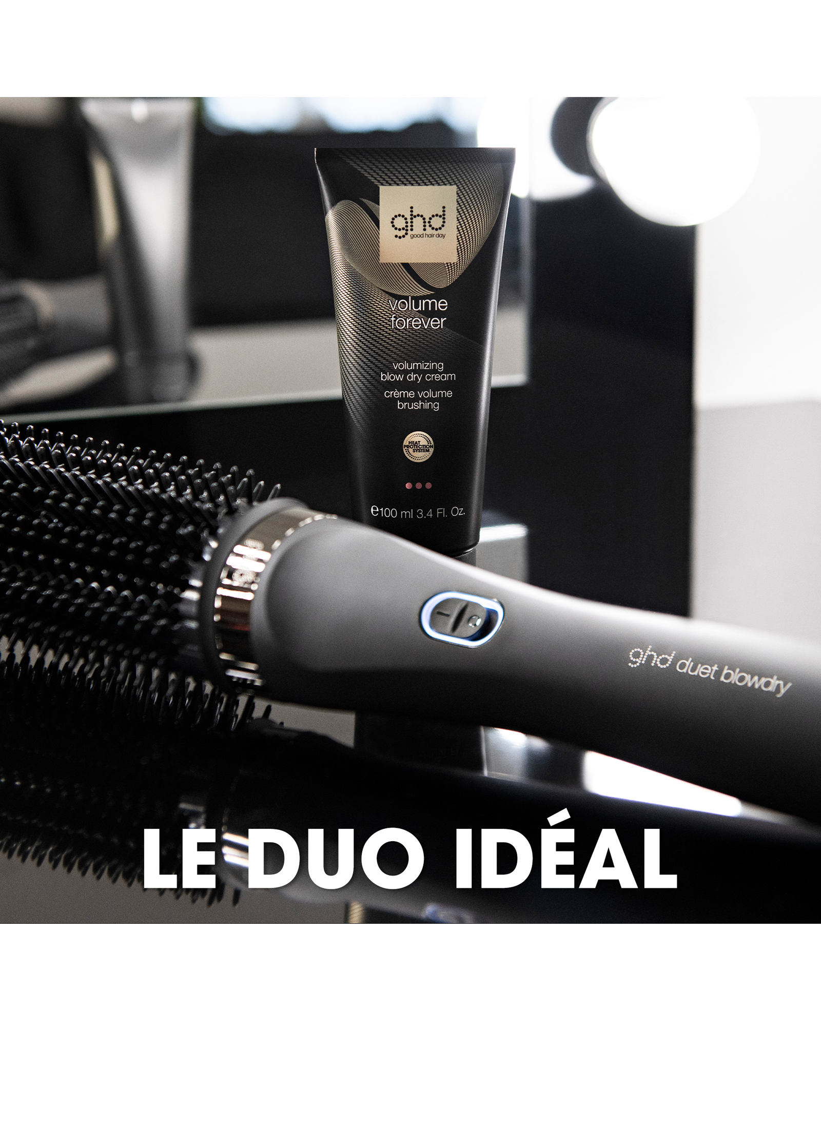 Crème Volume Brushing ghd Volume Forever |