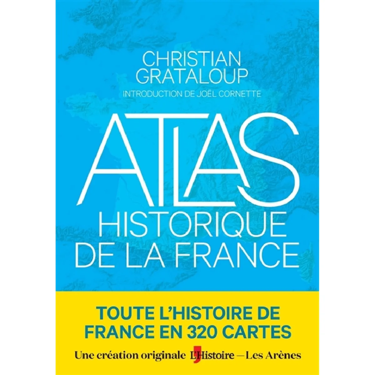 Atlas historique de la France · Occasion