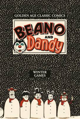 70 Years of Beano/Dandy: v.22: Winter Games (Hardback)