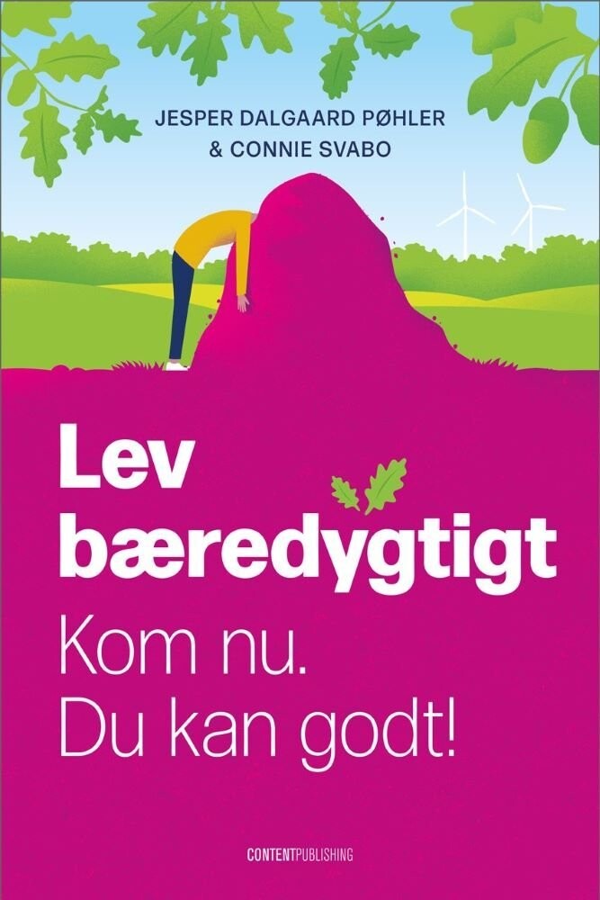 Lev Bæredygtigt - Connie Svabo - Bog