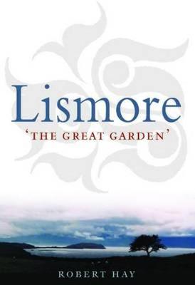 Lismore: The Great Garden (Paperback)