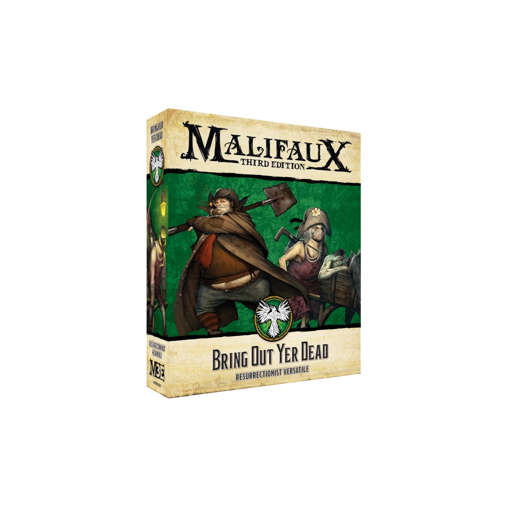 Malifaux 3E - Resurrectionists - Bring out yer Dead